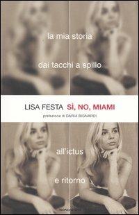 Sì, no, Miami - Lisa Festa - copertina