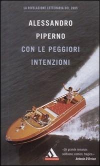 Con le peggiori intenzioni - Alessandro Piperno - copertina
