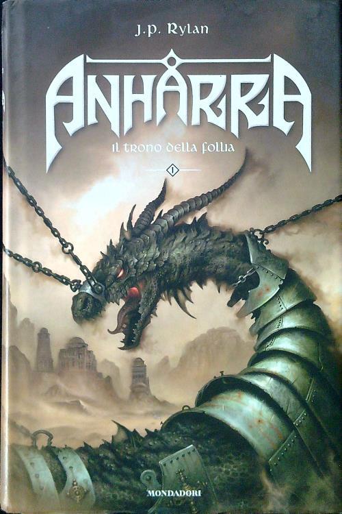 Il trono della follia. Anharra. Vol. 1