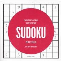 Sudoku per l'estate - Federico Della Croce,Giuseppe Ferro - copertina