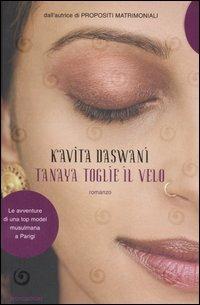 Tanaya toglie il velo - Kavita Daswani - copertina