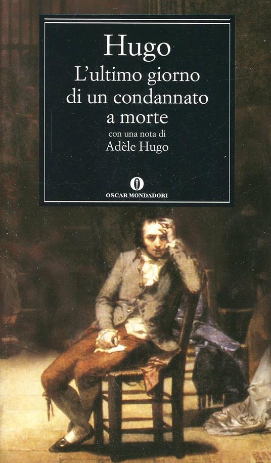 L' ultimo giorno di un condannato a morte - Victor Hugo - copertina