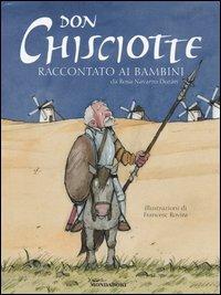 Don Chisciotte raccontato ai bambini - Rosa Navarro Durán - copertina