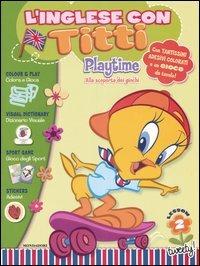 Playtime-Alla scoperta dei giochi. L'inglese con Titti. Vol. 2 - copertina