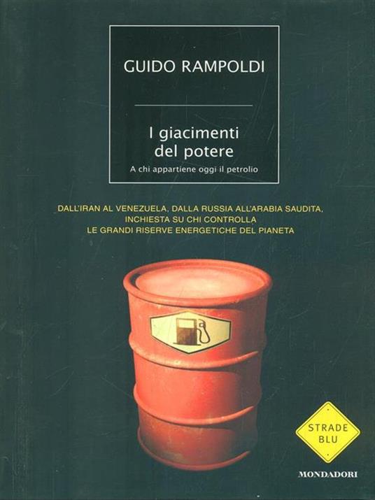 I giacimenti del potere. A chi appartiene oggi il potere - Guido Rampoldi - copertina