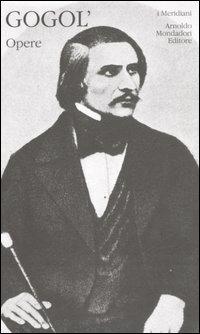 Opere. Vol. 2 - Nikolaj Gogol' - copertina