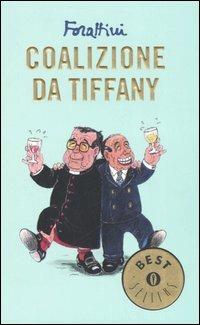 Coalizione da Tiffany - Giorgio Forattini - copertina