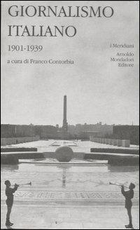 Giornalismo italiano. Vol. 2: 1901-1939. - copertina