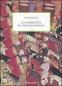 La conquista di Costantinopoli - Tursun Bey - copertina
