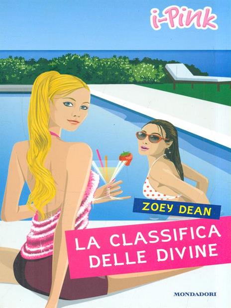 La classifica delle divine - Zoey Dean - 3