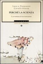 Perché la scienza? L'avventura di un ricercatore