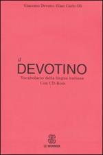 Il Devotino. Vocabolario della lingua italiana. Con CD-ROM