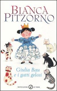 Giulia Bau e i gatti gelosi - Bianca Pitzorno - copertina