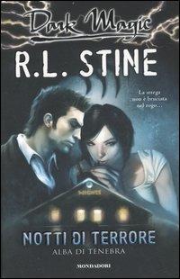 Alba di tenebra. Notti di terrore - Robert L. Stine - copertina
