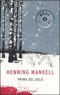 Prima del gelo - Henning Mankell - copertina