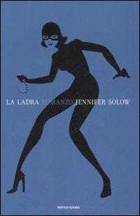 La ladra - Jennifer Solow - copertina