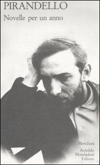 Novelle per un anno. Vol. 1\1 - Luigi Pirandello - copertina
