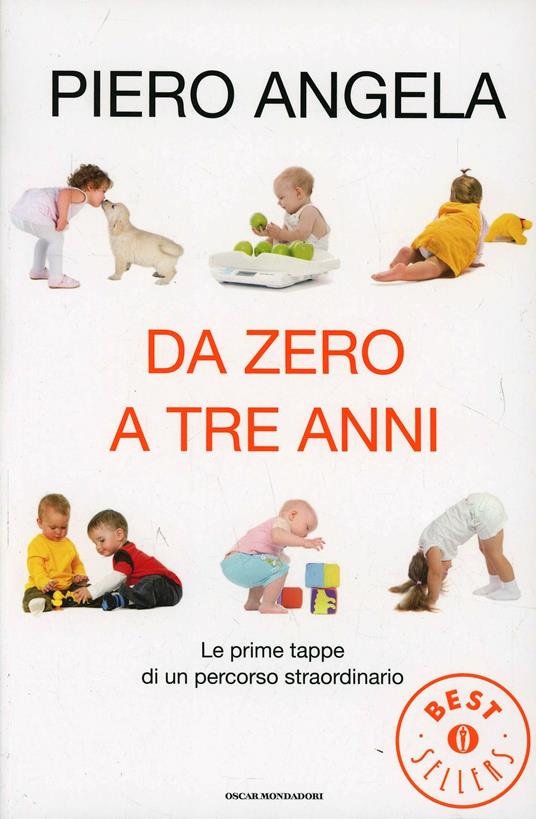 Da zero a tre anni - Piero Angela - copertina