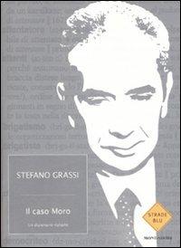Il caso Aldo Moro. Un dizionario italiano - Stefano Grassi - copertina