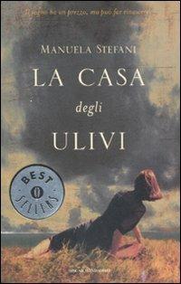 La casa degli ulivi - Manuela Stefani - copertina