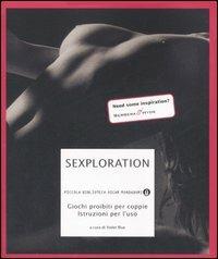 Sexploration. Giochi proibiti per coppie. Istruzioni per l'uso - copertina