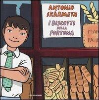 I biscotti della fortuna - Antonio Skármeta - copertina