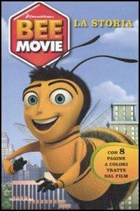 Bee Movie. La storia - Susan Korman - copertina