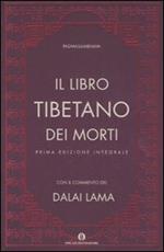 Il libro tibetano dei morti. Ediz. integrale