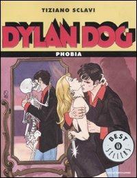 Dylan Dog. Phobia - Tiziano Sclavi - copertina