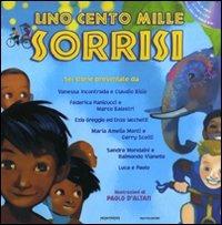 Uno cento mille sorrisi. Con CD Audio - Pierdomenico Baccalario - copertina