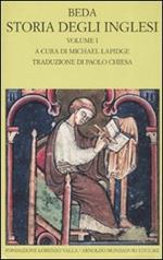 Storia degli inglesi. Testo latino a fronte. Vol. 1: Libri I-II.