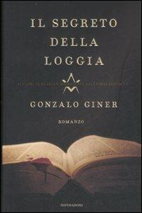 Il segreto della loggia - Gonzalo Giner - copertina