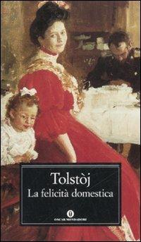 La felicità domestica - Lev Tolstoj - copertina