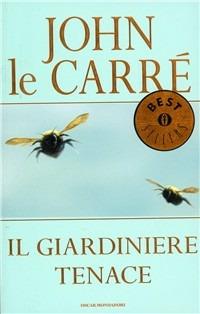 Il giardiniere tenace - John Le Carré - copertina