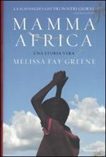 Mamma Africa. Una storia vera