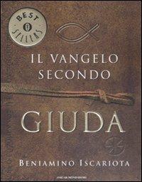Il vangelo secondo Giuda di Beniamino Iscariota - Jeffrey Archer,Francis J. Moloney - copertina