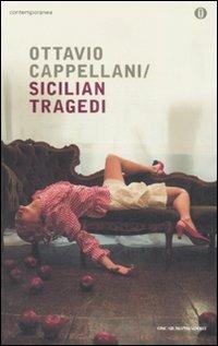 Sicilian Tragedi - Ottavio Cappellani - copertina
