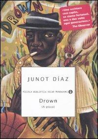 Drown (A picco) - Junot Díaz - copertina