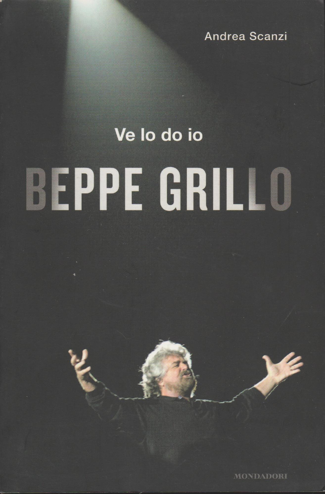 Ve lo do io Beppe Grillo
