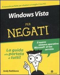 Windows Vista per negati - Andy Rathbone - copertina