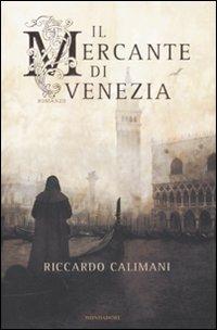 Il mercante di Venezia - Riccardo Calimani - copertina