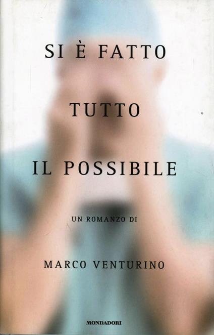 Si è fatto tutto il possibile - Marco Venturino - copertina