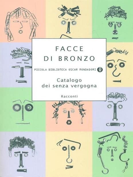 Facce di bronzo. Catalogo dei senza vergogna - 3