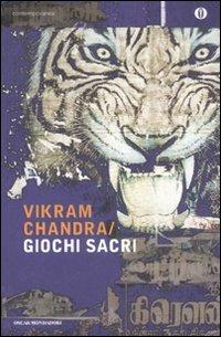 Giochi sacri - Vikram Chandra - copertina