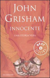 Innocente. Una storia vera - John Grisham - 4