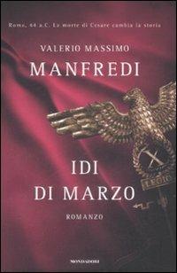 Idi di marzo - Valerio Massimo Manfredi - copertina