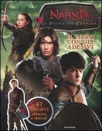 Il prinicipe Caspian. Le cronache di Narnia. Con adesivi - Lana Jacobs - copertina