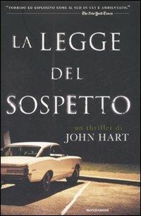 La legge del sospetto - John Hart - copertina