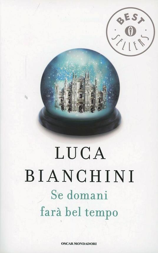 Se domani farà bel tempo - Luca Bianchini - copertina