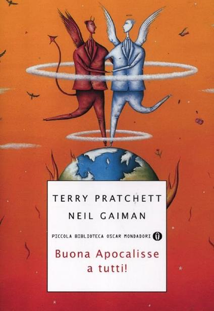 Buona Apocalisse a tutti! - Terry Pratchett,Neil Gaiman - copertina
